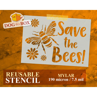 Stencil "Save the Bees" n....