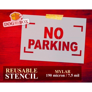 Pochoir "NO PARKING"...