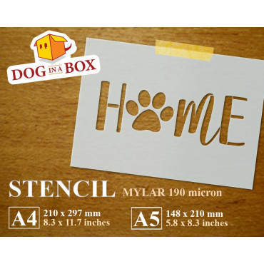 Stencil "Home" con zampa di...