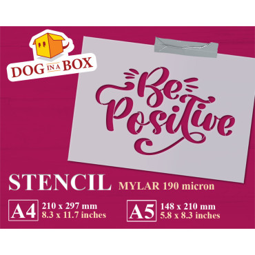 "Be Positive" stencil n.1 -...