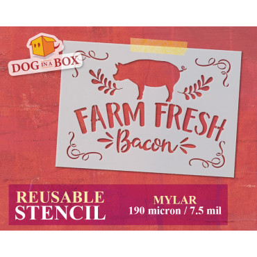 Farm Fresh Bacon stencil...