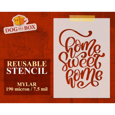 Stencil "Home sweet Home"...