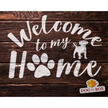 Welcome home stencil n.4 - Reusable home dog stencil for wood signs, walls, fabrics for veterinary signs
