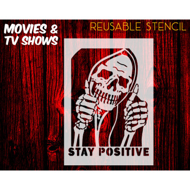 Stay Positive stencil n.1 -...